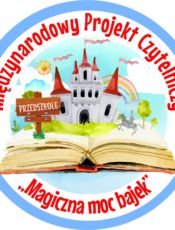 Międzynarodowy Projekt Czytelniczy ” Magiszcz moc bajek”